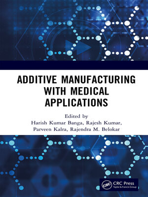 cover image of Additive Manufacturing with Medical Applications